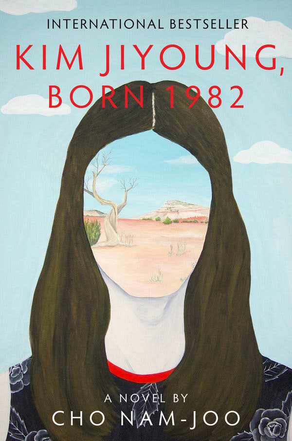 “Kim Jiyoung, Born 1982,” published in South Korea four years ago, is coming out in the U.S. this month.